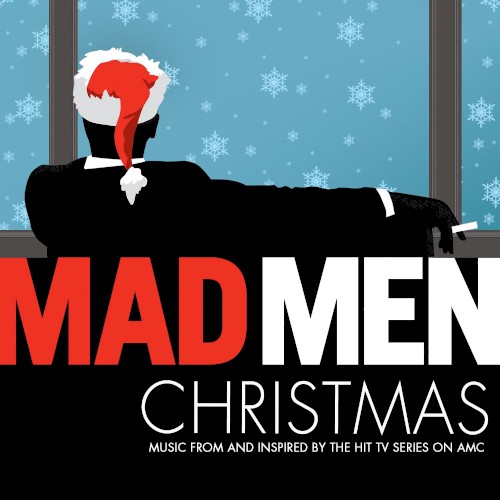 Mad Men Christmas: Music From and Inspired by the Hit TV Series on AMC
