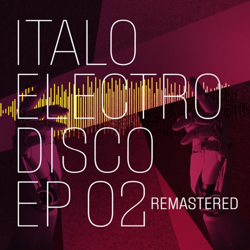 Italo Electro Disco 02 EP