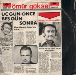 Ha Üç Gün Önce, Ha Beş Gün Sonra / Bana Düğüm Attın