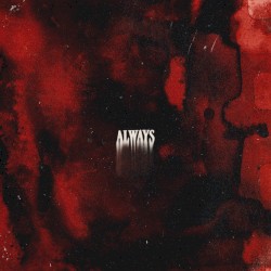 CHAPTER III: ALWAYS