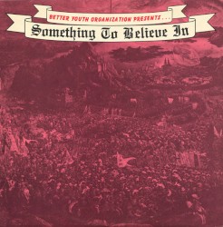 Something to Believe In