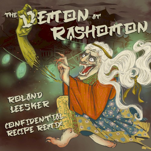 The Demon at Rashomon