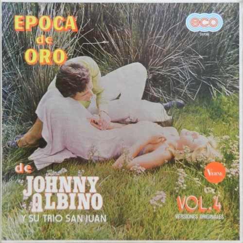 Época de oro de Johnny Albino y su Trío San Juan, vol. 4