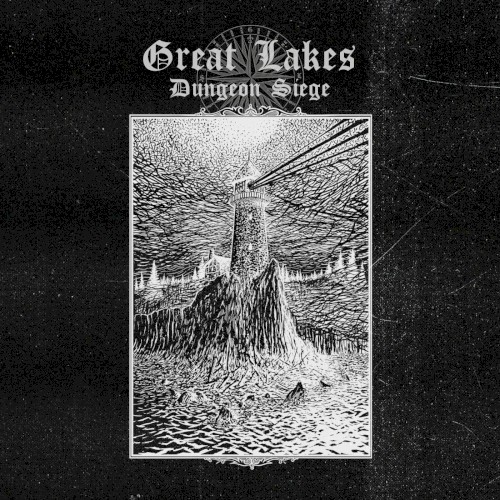 Great Lakes Dungeon Siege 2024