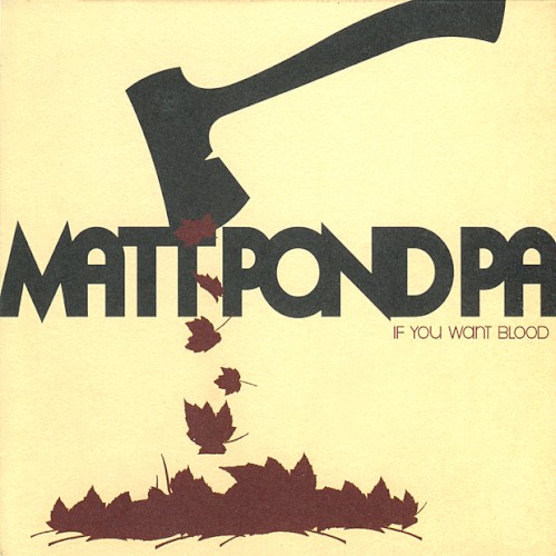 If You Want Blood