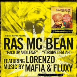 Pack Up and Leave / Forgive Dem Jah