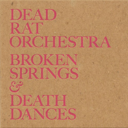 Broken Strings & Death Dances