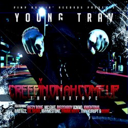 Creepin On Ah Come Up : The Mixtape