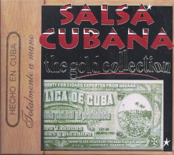 Salsa Cubana: The Gold Collection
