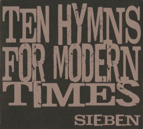 Ten Hymns For Modern Times