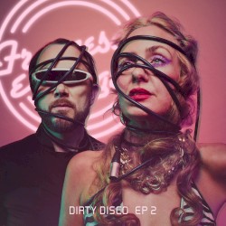 Dirty Disco EP 2