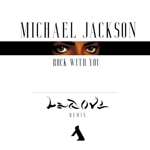Michael Jackson – Rock With You (LEGOVE remix)