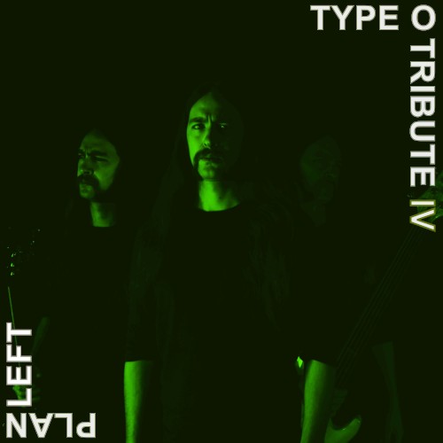 Type O Tribute IV