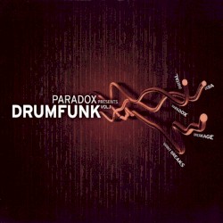 Paradox Presents: Drumfunk Volume 1