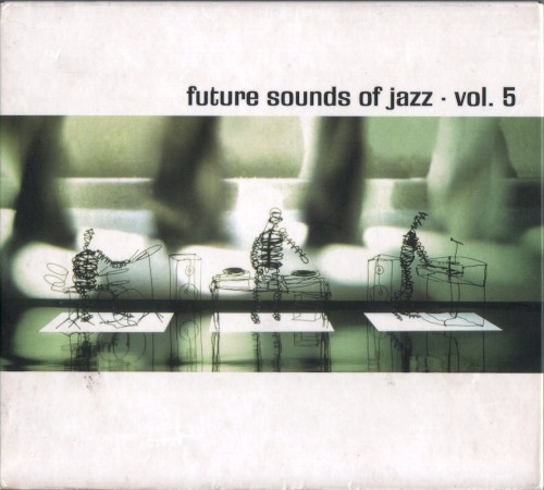 Future Sounds of Jazz, Vol. 5