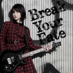 Break Your Fate
