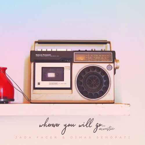 Wherever You Will Go (Acoustic)