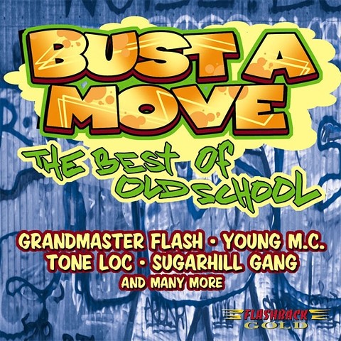 Bust a Move: The Best of Old School