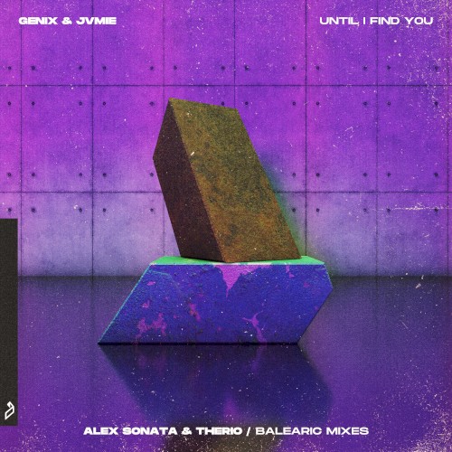 Until I Find You (Alex Sonata & TheRio/Balearic Mixes)