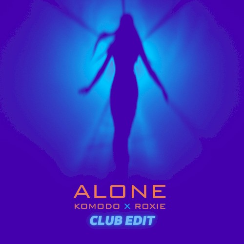 Alone (club edit)