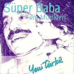 Süper Baba Film Müzikleri