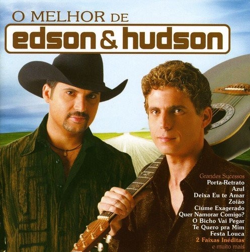 O Melhor De Edson & Hudson