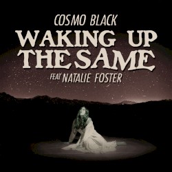 Waking Up the Same