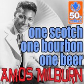 One Scotch, One Bourbon, One Beer (Digitally Remastered)