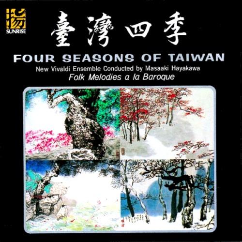 Four Seasons of Taiwan: Folk Melodies a la Baroque