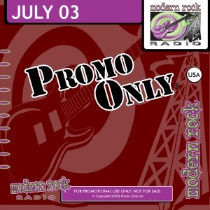 Promo Only: Modern Rock Radio, July 2003