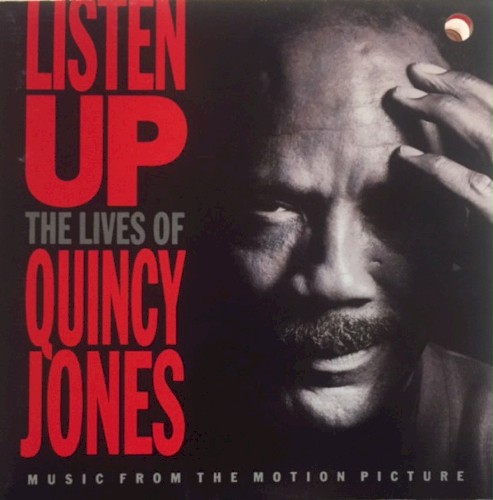 Listen Up: The Lives of Quincy Jones
