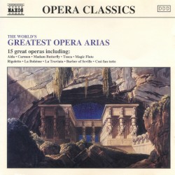 The World’s Greatest Opera Arias