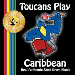 Toucans Play Caribbean
