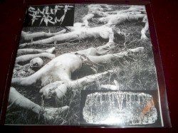 Snuff Farm / Butyric Fermentation Abuse