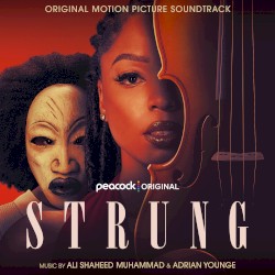 Strung (Original Motion Picture Soundtrack)
