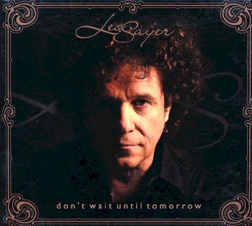 Don’t Wait Until Tomorrow