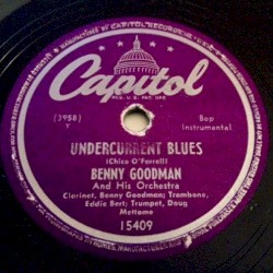 Undercurrent Blues / Ma Belle Marguerite