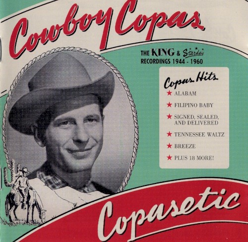 Copasetic: The King & Starday Recordings 1944 - 1960