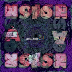 Noise a Noise 21.1