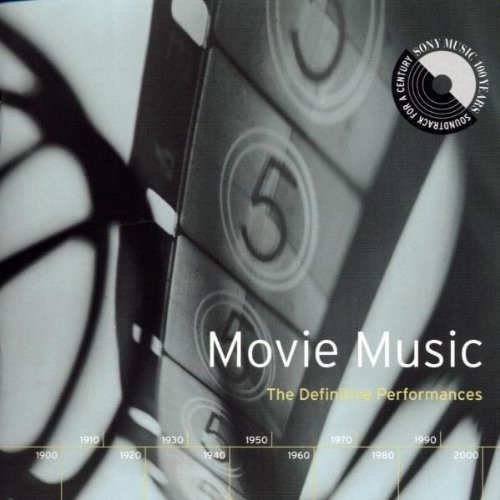 Movie Music: The Definitive Performances