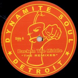 Back In The Middle (The Remixes)
