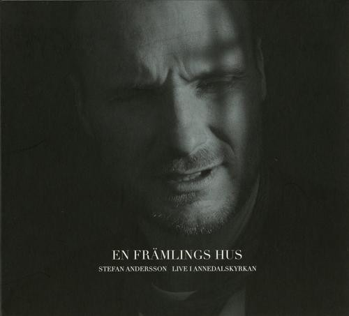 En främlings hus: Live i Annedalskyrkan