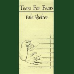 Pale Shelter (You Don’t Give Me Love)