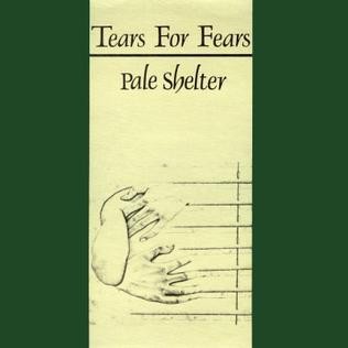 Pale Shelter (You Don’t Give Me Love)