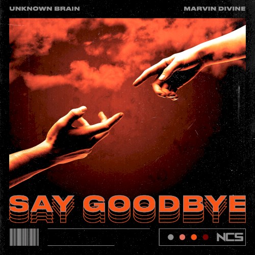 Say Goodbye