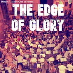 The Edge of Glory (Arr. for Wind Ensemble by Matteo di Prospero) (live)