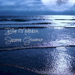 Blue Meditation (spontaneous)