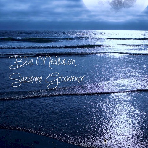 Blue Meditation (spontaneous)