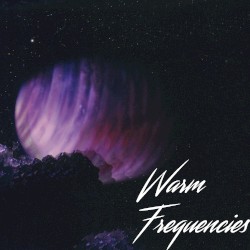 Warm Frequencies