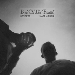 Bank On the Funeral (stripped)